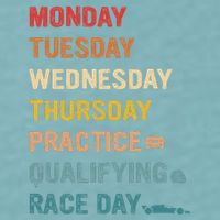 Mon Tue Wed Thu Practice Qualifying Race Day Sueded Cloud Jersey T-Shirt