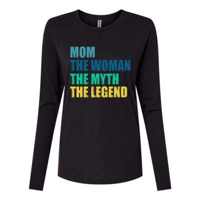 Mom The Woman The Myth The Legend Womens Cotton Relaxed Long Sleeve T-Shirt