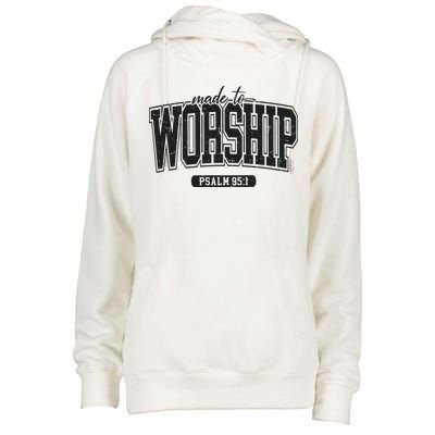 Made To Worship Christian Womens Funnel Neck Pullover Hood