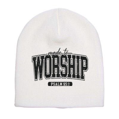 Made To Worship Christian Short Acrylic Beanie