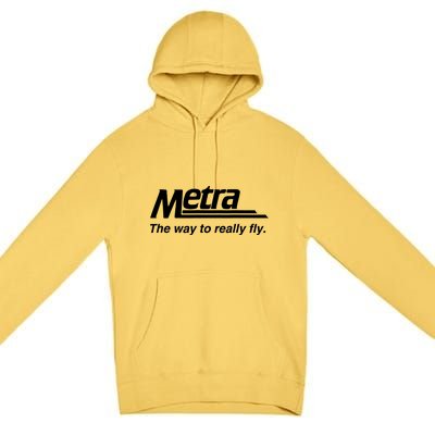 Metra The Way To Really Fly Premium Pullover Hoodie