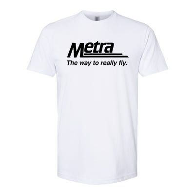 Metra The Way To Really Fly Softstyle CVC T-Shirt