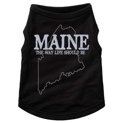 Maine The Way Life Should Be State Pride Doggie Tank