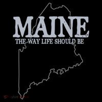 Maine The Way Life Should Be State Pride Tall T-Shirt