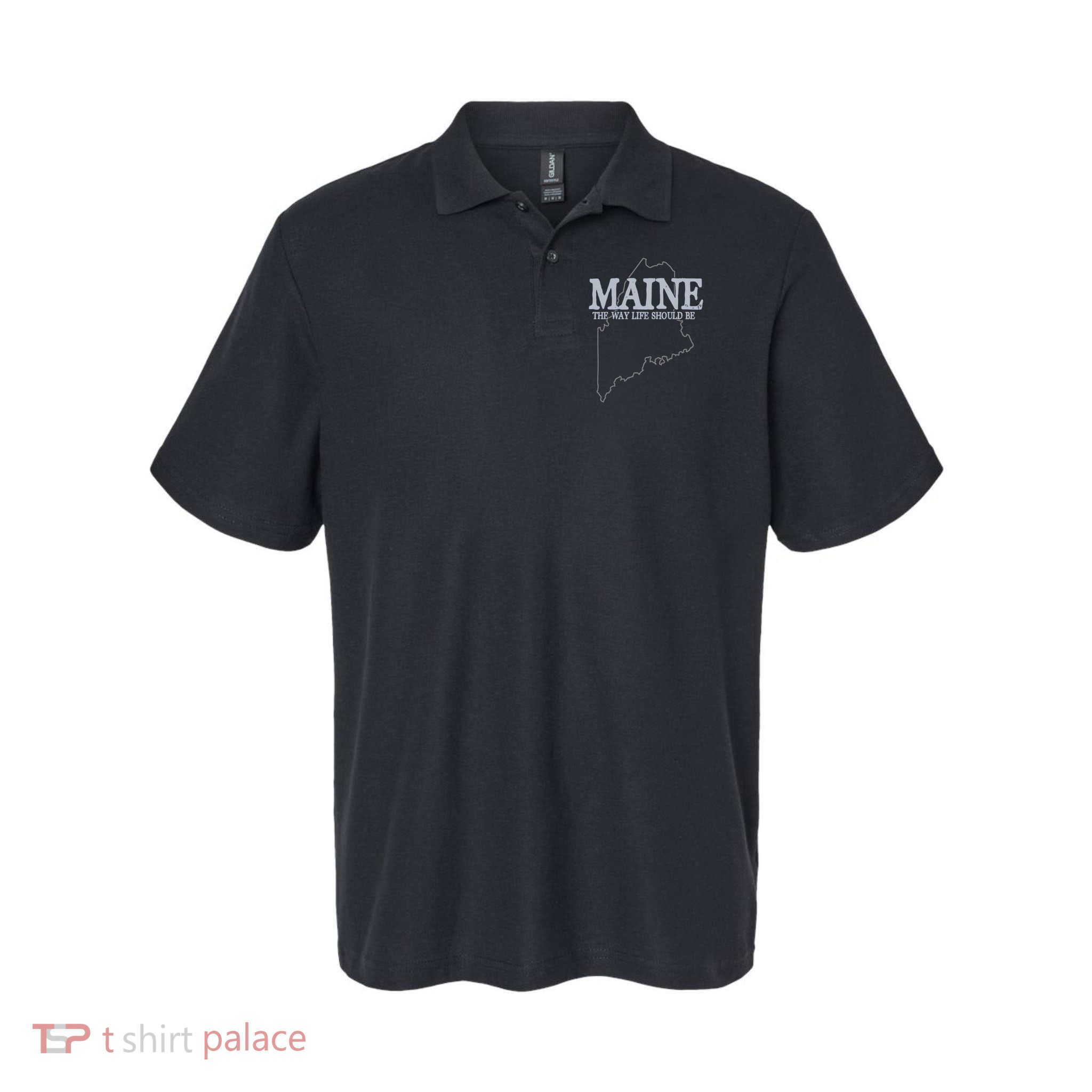 Maine The Way Life Should Be State Pride Polo
