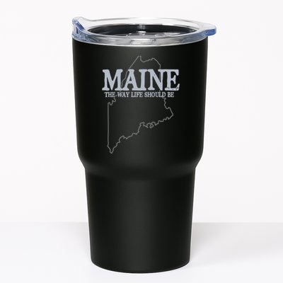 Maine The Way Life Should Be State Pride Tumbler