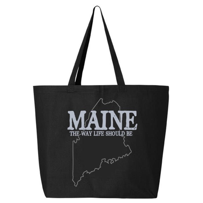 Maine The Way Life Should Be State Pride 25L Jumbo Tote