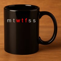 mtWTFss Days of the Week Red WTF Logo 11oz C Handle Ceramic Mug