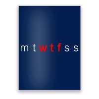 mtWTFss Days of the Week Red WTF Logo Poster