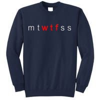 mtWTFss Days of the Week Red WTF Logo Tall Sweatshirt