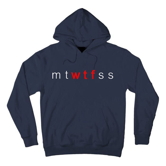 mtWTFss Days of the Week Red WTF Logo Tall Hoodie