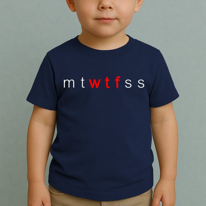mtWTFss Days of the Week Red WTF Logo Toddler T-Shirt