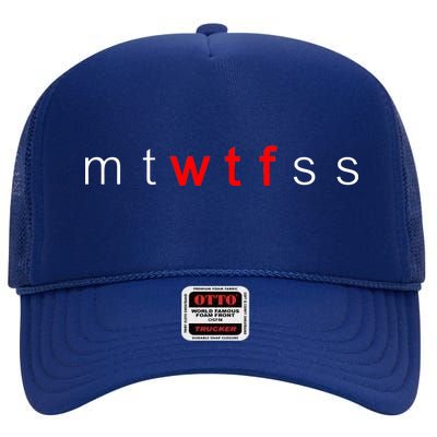 mtWTFss Days of the Week Red WTF Logo High Crown Mesh Back Trucker Hat