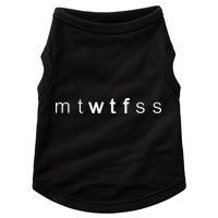 mtWTFss Days of the Week WTF Doggie Tank