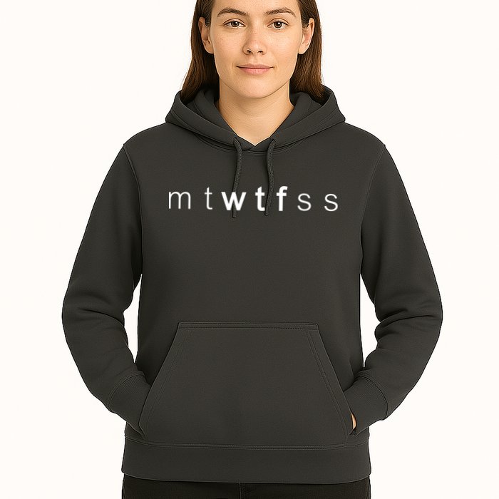 mtWTFss Days of the Week WTF Hoodie