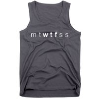 mtWTFss Days of the Week WTF Tank Top