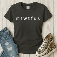 mtWTFss Days of the Week WTF Womens T-Shirt