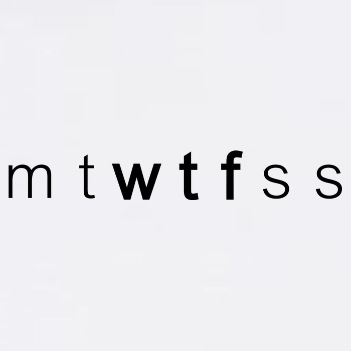 mtWTFss Days of the Week WTF Garment-Dyed Sweatshirt