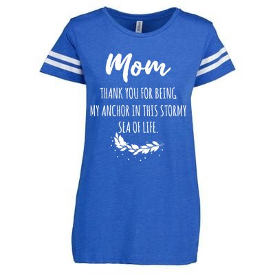 Mom Thank You For Being My Anchor Gift Mother Mom Cute Gift Enza Ladies Jersey Football T-Shirt