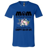 Mom Thank You Lways Being My Anchor MotherS Day Gift V-Neck T-Shirt