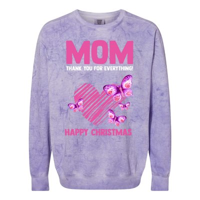 Mom Thank You For Everything! Happy Mum Mom Cute Gift Colorblast Crewneck Sweatshirt