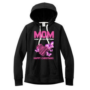 Mom Thank You For Everything! Happy Mum Mom Cute Gift Women's Fleece Hoodie