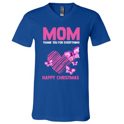 Mom Thank You For Everything! Happy Mum Mom Cute Gift V-Neck T-Shirt