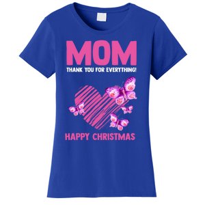 Mom Thank You For Everything! Happy Mum Mom Cute Gift Women's T-Shirt