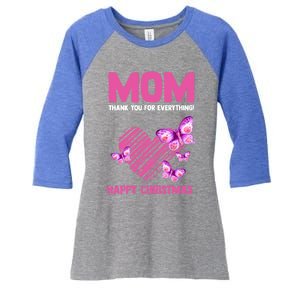 Mom Thank You For Everything! Happy Mum Mom Cute Gift Women's Tri-Blend 3/4-Sleeve Raglan Shirt