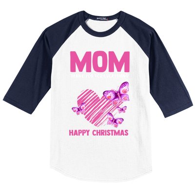 Mom Thank You For Everything! Happy Mum Mom Cute Gift Baseball Sleeve Shirt