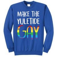 Make The Yuletide Christmas Lgbt Funny Gift Tall Sweatshirt