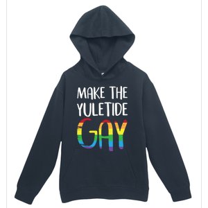 Make The Yuletide Christmas Lgbt Funny Gift Urban Pullover Hoodie