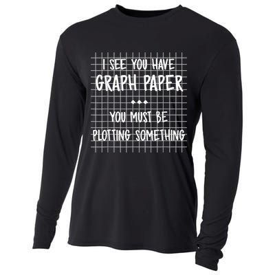 Math Teacher You Must Be Plotting Something Funny Gift Cooling Performance Long Sleeve Crew