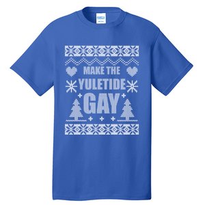 Make The Yuletide Ugly Christmas Gift Tall T-Shirt