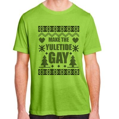 Make The Yuletide Gay Gay Ugly Christmas Adult ChromaSoft Performance T-Shirt