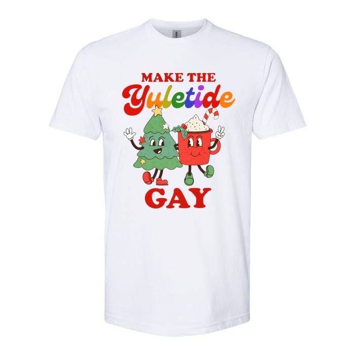 Make The Yuletide Gay Christmas Lgbtq Retro Gay Xmas Softstyle CVC T-Shirt