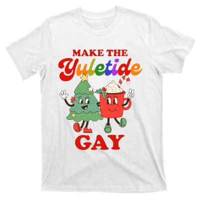 Make The Yuletide Gay Christmas Lgbtq Retro Gay Xmas T-Shirt