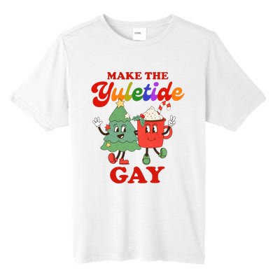 Make The Yuletide Gay Christmas Lgbtq Retro Gay Xmas Tall Fusion ChromaSoft Performance T-Shirt