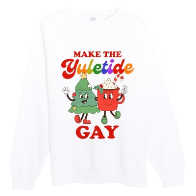 Make The Yuletide Gay Christmas Lgbtq Retro Gay Xmas Premium Crewneck Sweatshirt