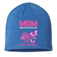 Mom Thank You For Everything! Happy Mum Mom Gift Sustainable Beanie