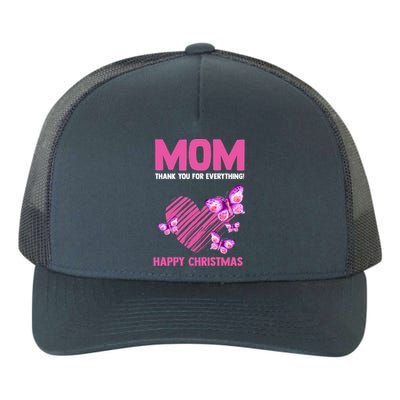 Mom Thank You For Everything! Happy Mum Mom Gift Yupoong Adult 5-Panel Trucker Hat