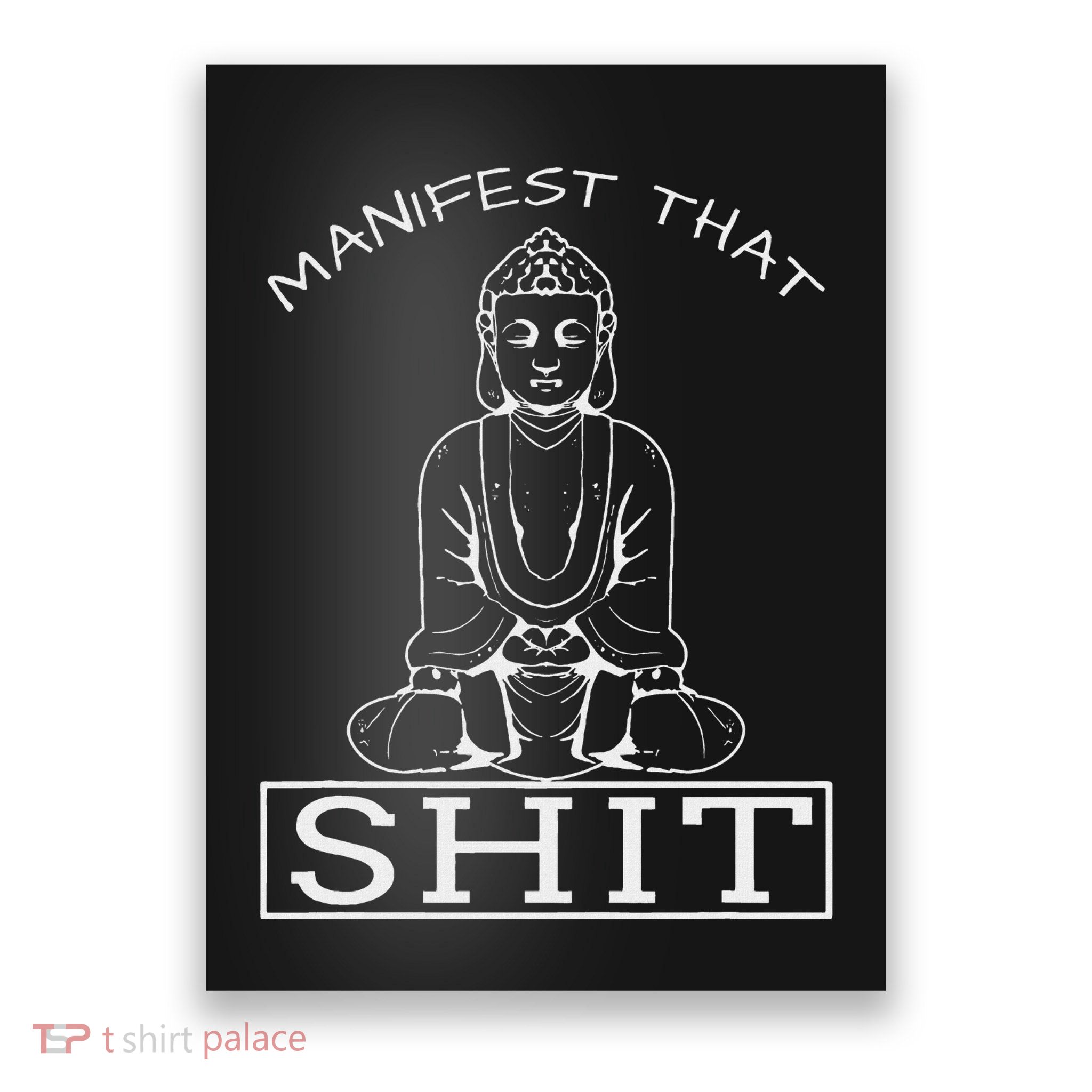 Manifesting That Yoga Mindfulness Peace Hippy Gift Poster