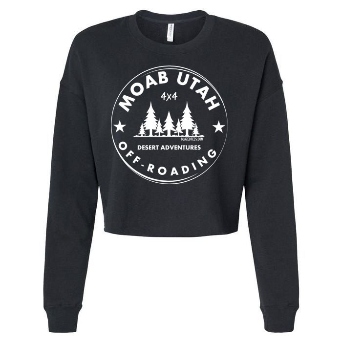 Moab Utah 4x4 Off Road Retro Adventures Cropped Pullover Crew