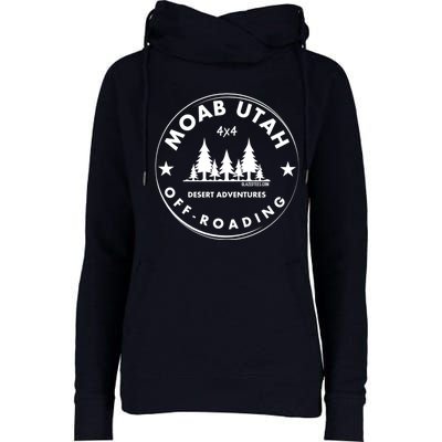 Moab Utah 4x4 Off Road Retro Adventures Womens Funnel Neck Pullover Hood