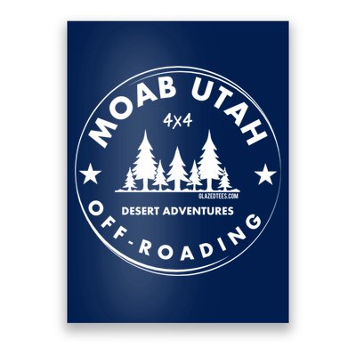 Moab Utah 4x4 Off Road Retro Adventures Poster