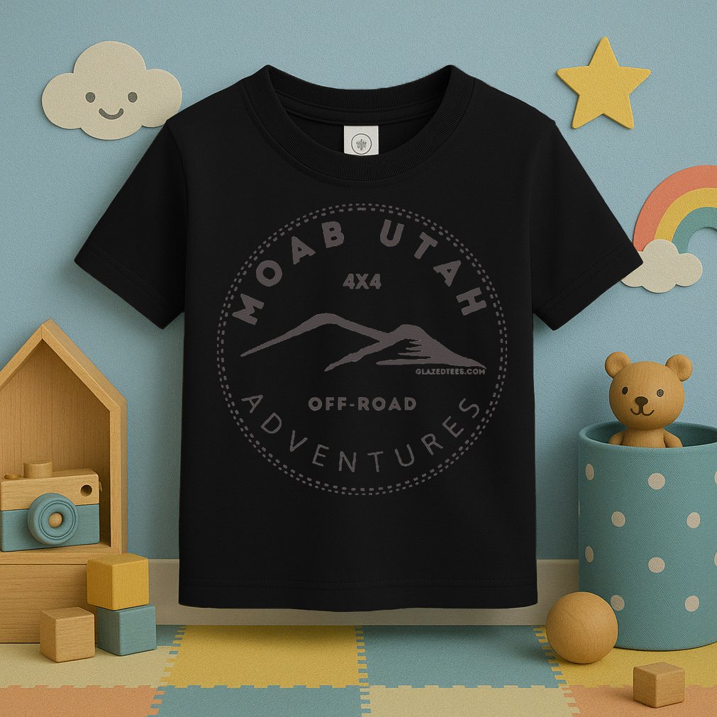 Moab Utah 4x4 Off Road Adventures Toddler T-Shirt