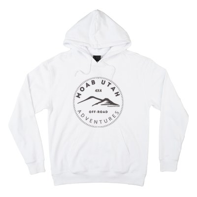 Moab Utah 4x4 Off Road Adventures Hoodie