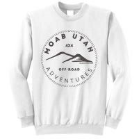 Moab Utah 4x4 Off Road Adventures Sweatshirt