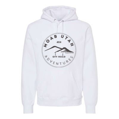 Moab Utah 4x4 Off Road Adventures Premium Hoodie