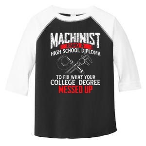 Machinist Using A High School Diploma CNC Machine Operator Toddler Fine Jersey T-Shirt